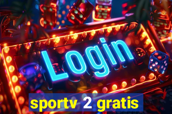 sportv 2 gratis